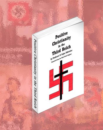Positive Christianity In The Third Reich