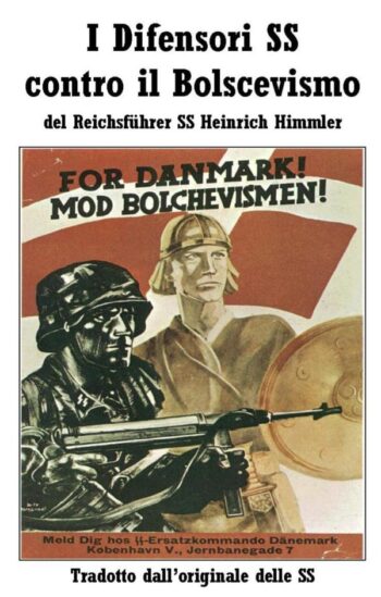 I Difensori SS Contro Il Bolscevismo