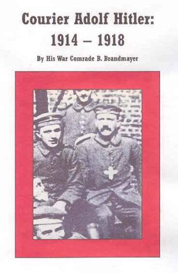 Courier Adolf Hitler: 1914-1918