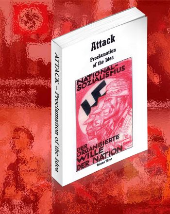 ATTACK – Proclamation of the Idea