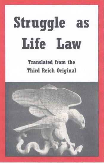 Struggle as Life Law