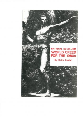 National Socialism World Creed for the 1980’s