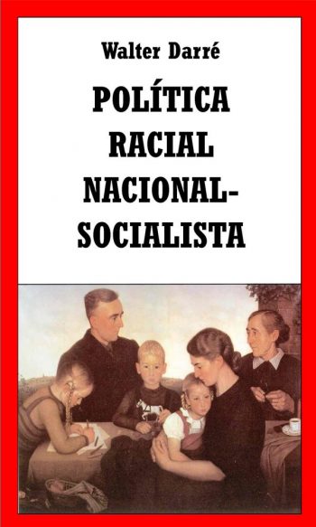 Politica Racial National – Socialista