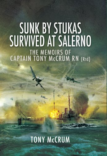 Sunk By Stukas, Survived At Salerno