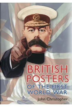 British Posters Of The First World War