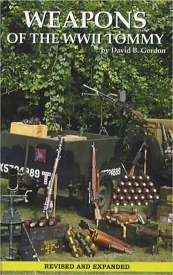 Weapons Of The WWII Tommy Paperback