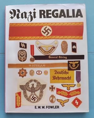 Nazi Regalia By EWW Fowler