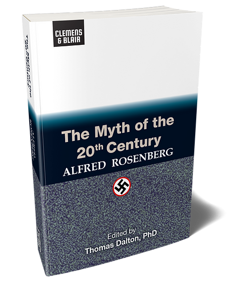 Myth of the 20th Century - Alfred Rosenberg Paperback