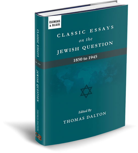 CLASSIC ESSAYS ON THE JEWISH QUESTION 1850-1945  HARDBACK