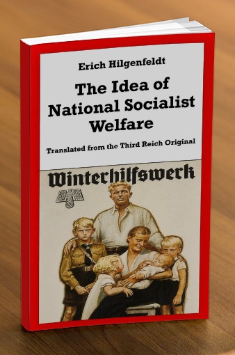 The Idea of National Socialist Welfare
